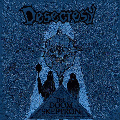 Desecresy : The Doom Skeptron